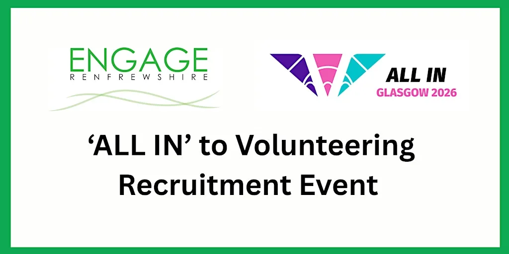 'ALL IN' to Volunteering Recruitment Event at The Wynd Centre, 6 School Wynd, Paisley