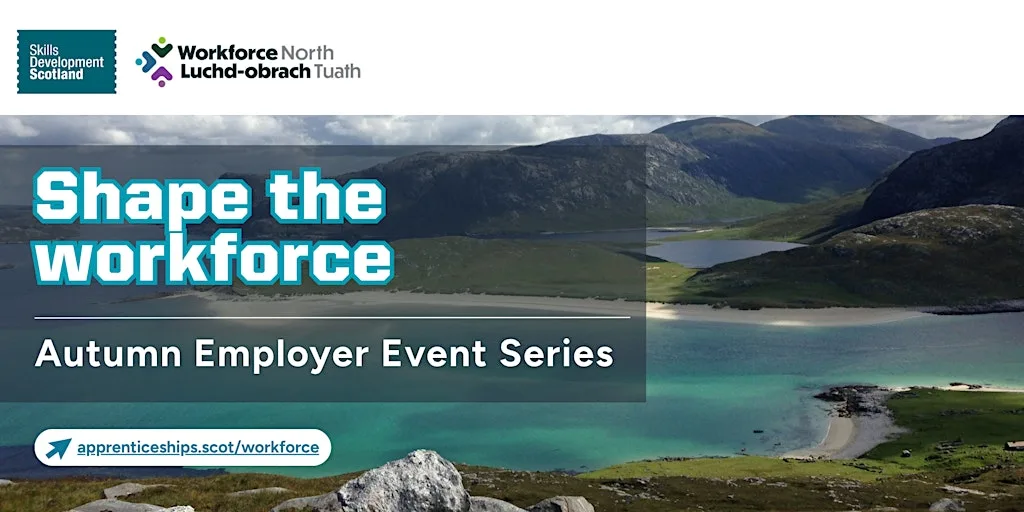 Workforce North Autumn Employer Events - Elgin