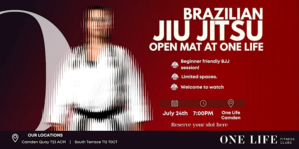 Brazilian Jiu-Jitsu open mat by One Life Fitness Friday 24th at One Life Fitness (Camden Quay)