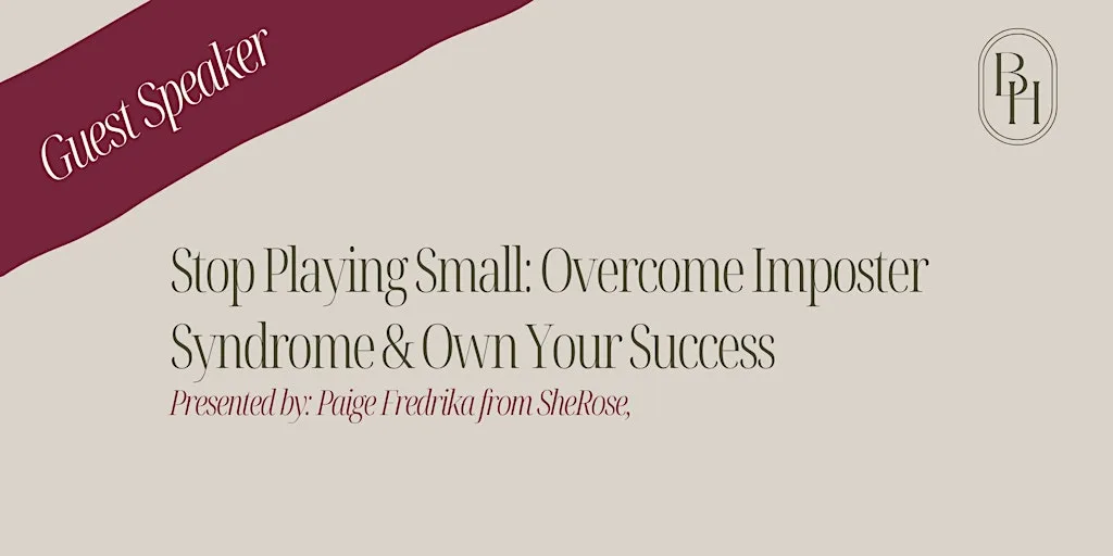 Stop Playing Small: Overcome Imposter Syndrome & Own Your Success at The Site