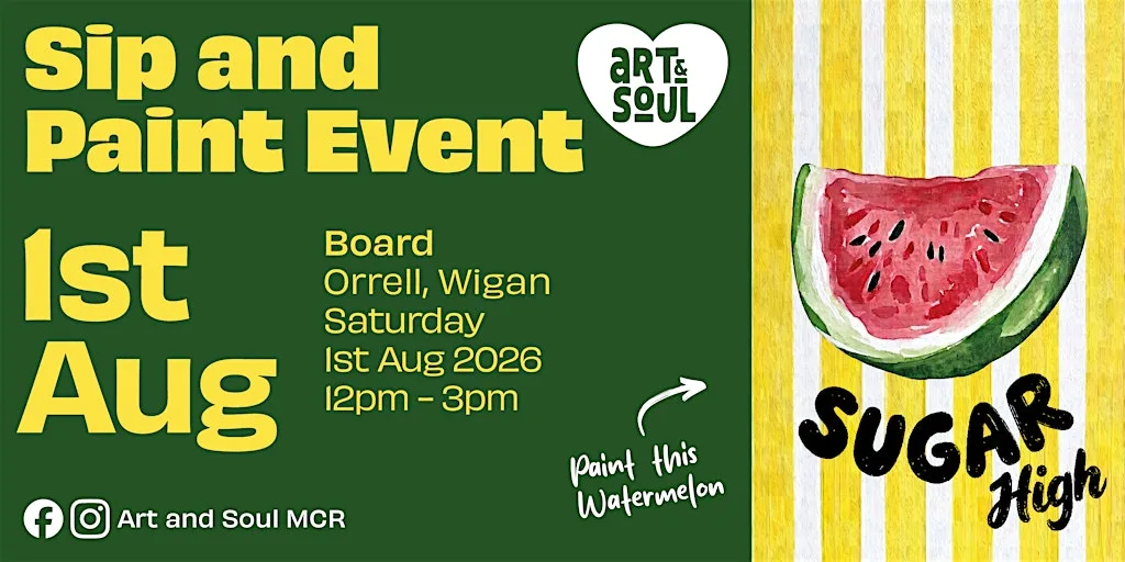 Sip and Paint Event at Board, Orrell, Wigan at Board