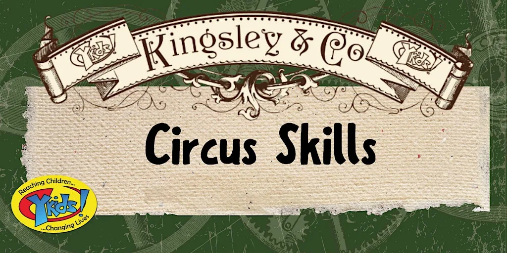 Circus Skills: Enter The Big Top