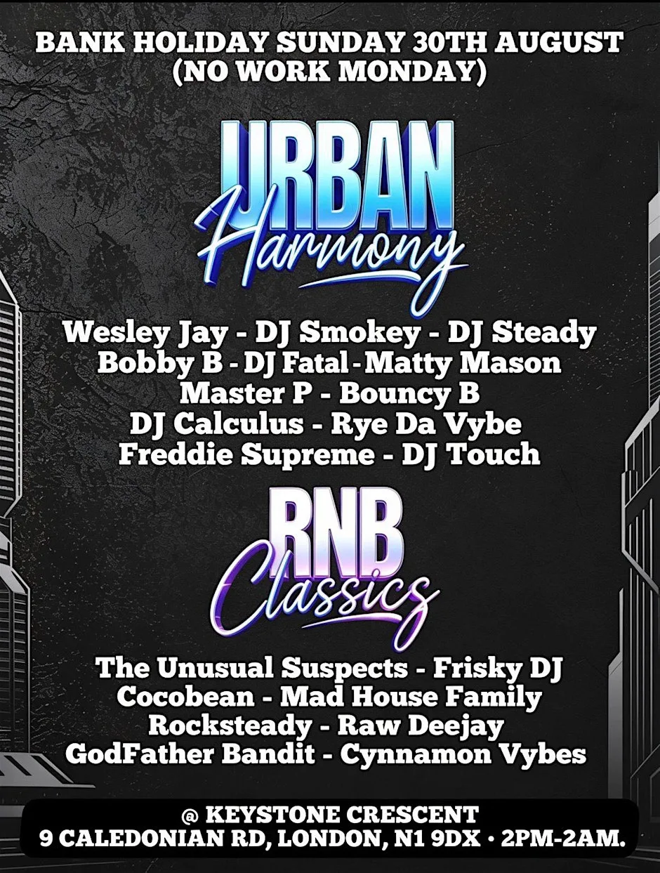 Urban Harmony Meets RnB Classics – Bank Holiday Sunday Special at Keystone Crescent
