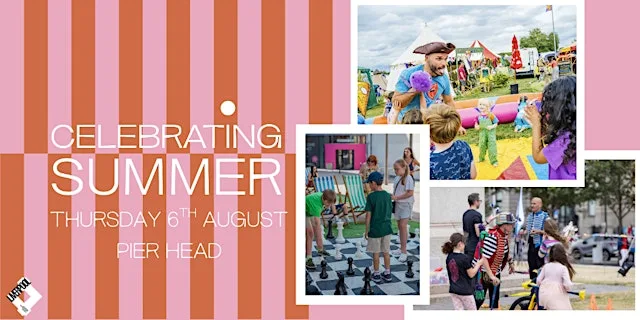 Celebrating Summer - Pier Head at Pier Head