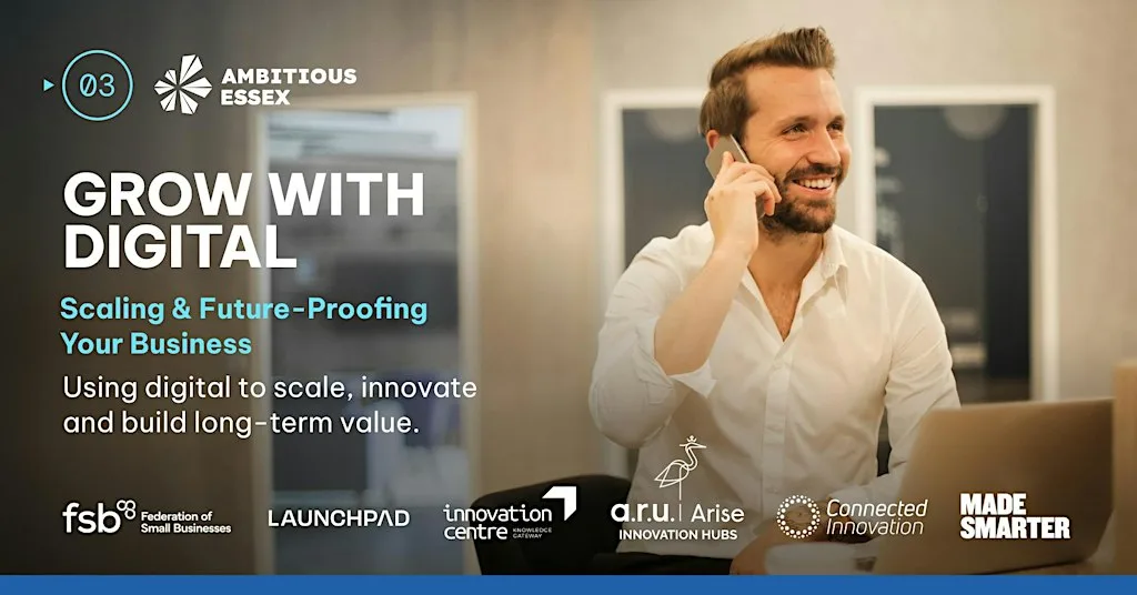 In Person: Grow with Digital – Scaling & Future-Proofing Your Business