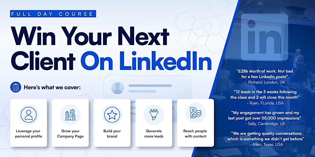 Win Clients on LinkedIn - Full Day Course - LONDON Social Selling Training