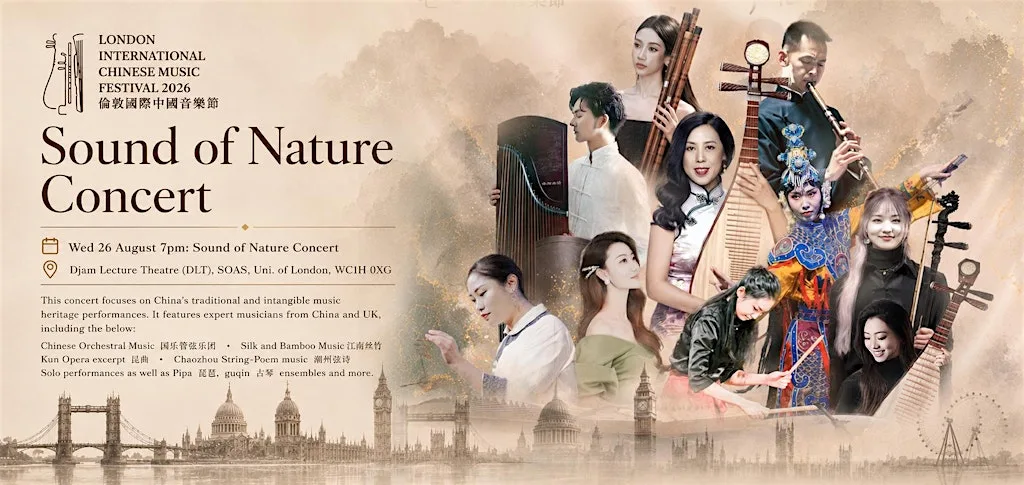 Sound of Nature Concert- London International Chinese Music Festival 2026 at SOAS University of London