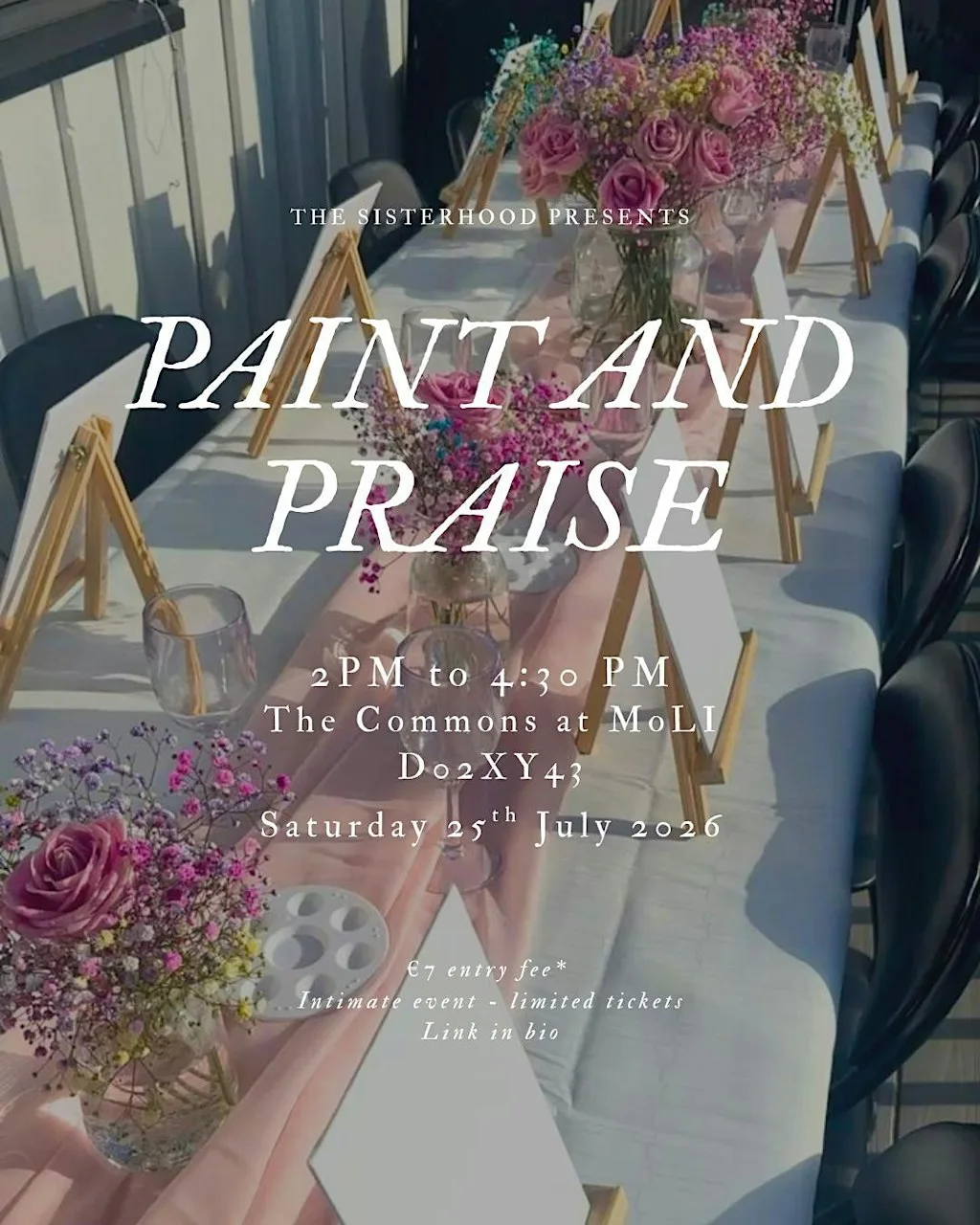 PAINT & PRAISE by The Sisterhood Ireland
