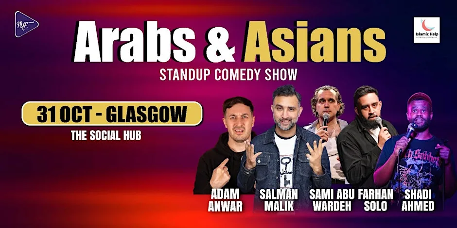 Arabs & Asians Stand-up Comedy Show Glasgow at The Social Hub Glasgow