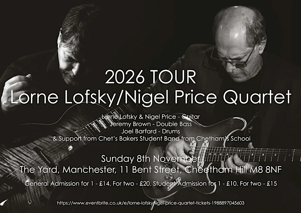 Lorne Lofsky/Nigel Price Quartet