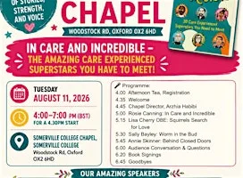 In Care and Incredible - bookings closed at Somerville College Chapel