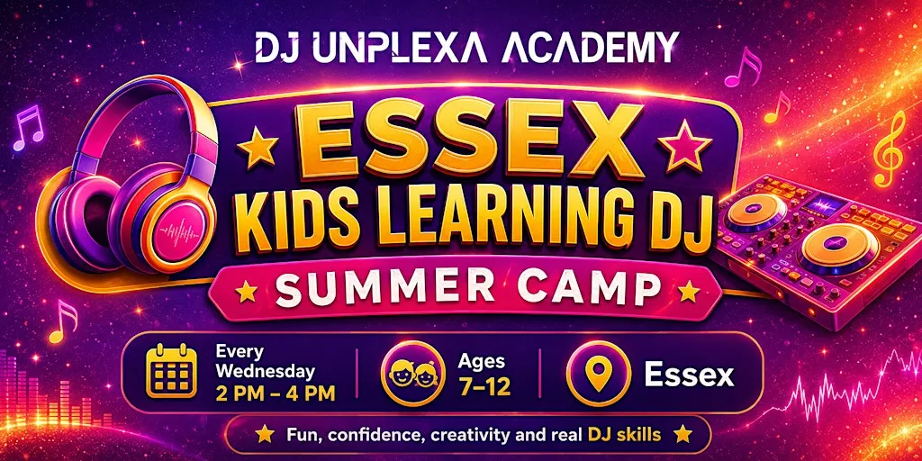 DJ Unplexa Academy | Kids DJ Summer Camp | Colchester (Ages 7–12) at Colchester