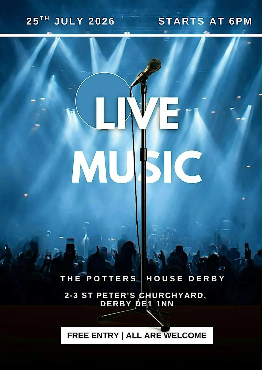 LIVE MUSIC IS CALLING! - FREE live Concert at Potters House Christian Fellowship Church Derby