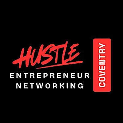 HUSTLE Coventry Entrepreneur Networking Event