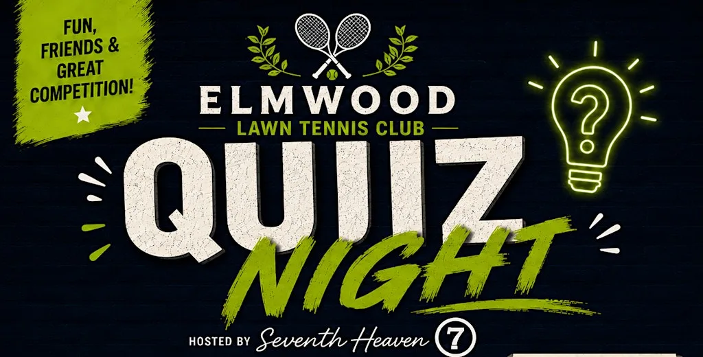 ELMWOOD LAWN TENNIS QUIZ : HOSTED BY SEVENTH HEAVEN at Elmwood Lawn Tennis Club, Holland Road, London, UKLondon