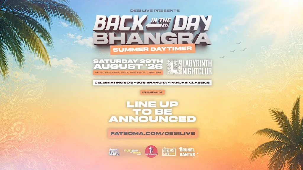 BACK IN THE DAY BHANGRA : SUMMER DAYTIMER! | BANK HOL 29.08.26