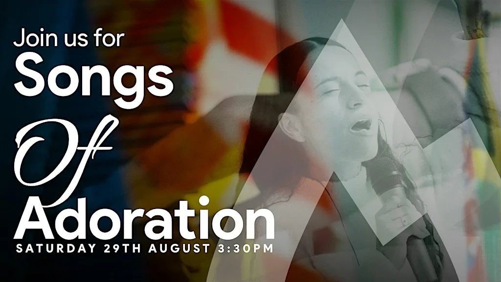 Songs of Adoration: An Evening of Praise & Worship (Alperton/Wembley)