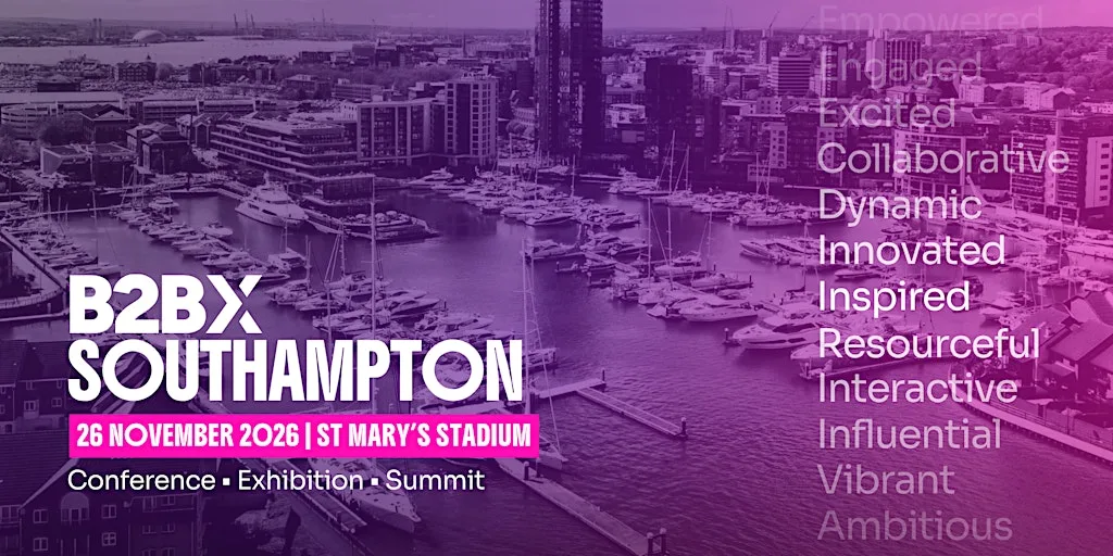 B2BX Southampton 2026 | Southampton's Largest B2B Expo & Discovery Showcase