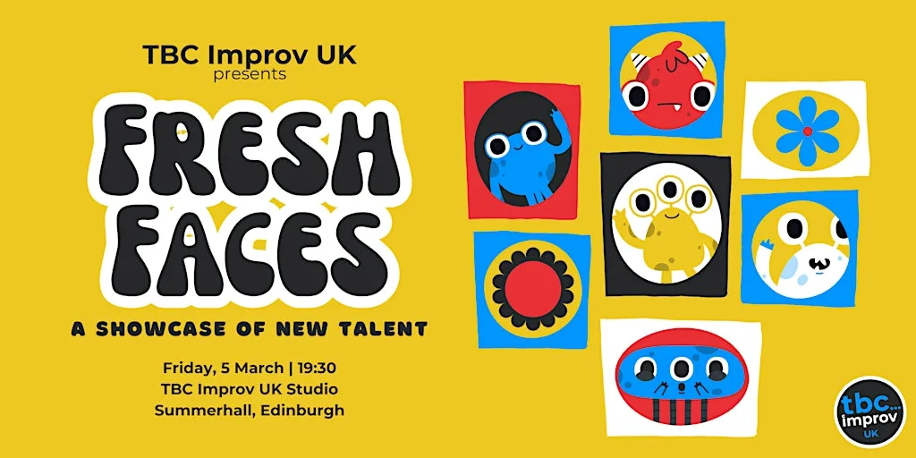 TBC Improv UK Presents: Fresh Faces of Improv - Longform! at Summerhall