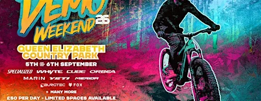 Demo Weekend 2026 @ Queen Elizabeth Country Park at Queen Elizabeth Country Park