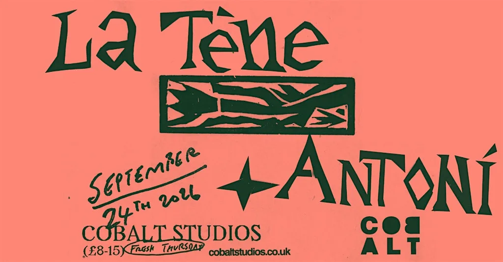 Fresh Thursday // La Tène + ANTONÍ at Cobalt Studios