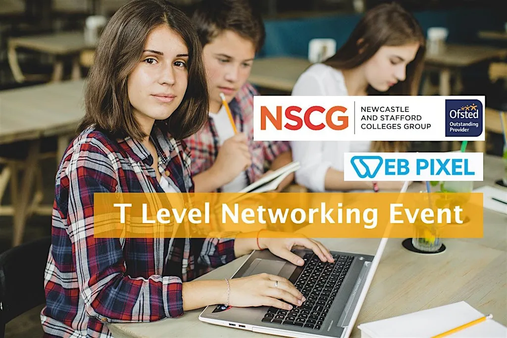Local Business & T Level Networking Event at Auditorium, NSCG Newcastle College