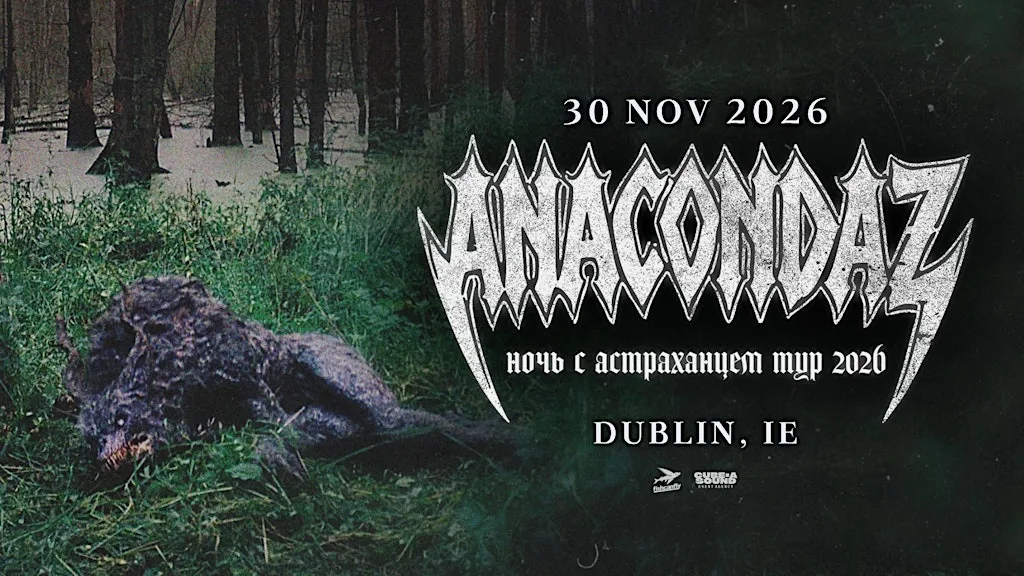 Anacondaz | Дублин | 30 Ноября 2026 at Button Factory