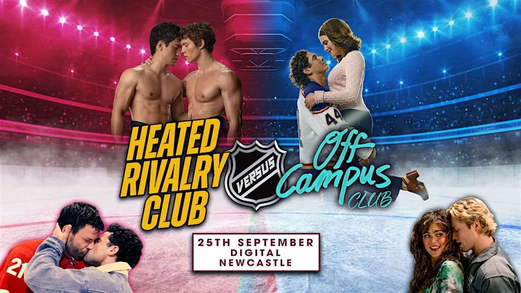 Off Campus VS Heated Rivalry (Newcastle) at Digital