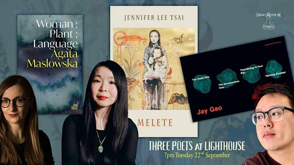 Three Poets at Lighthouse with Jennifer Lee Tsai, Jay Gao & Agata Maslowska at Lighthouse - Edinburgh’s Radical Bookshop