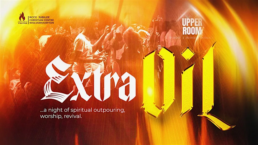 The Upper Room : Worship | Prayer | Intimacy at RCCG Jubilee Christian Centre, Wolverhampton (Church)