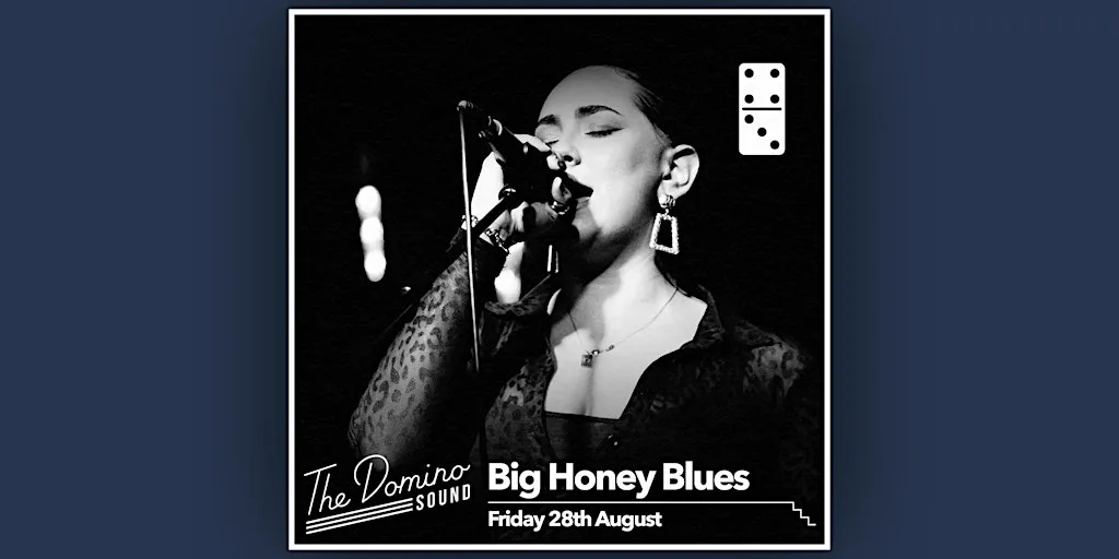 Big Honey Blues at The Domino Club