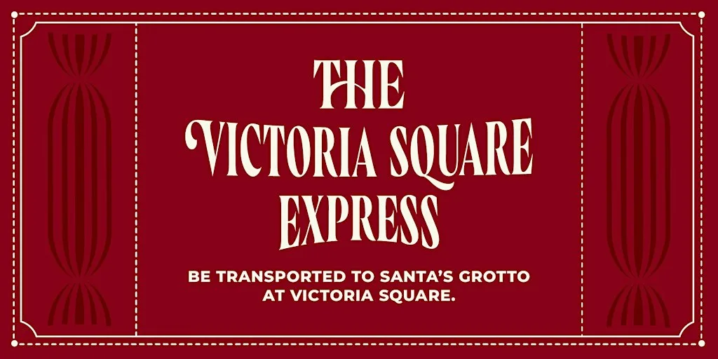 The Victoria Square Express – Grotto Experience (November) at Victoria Square Shopping Centre Victoria Square