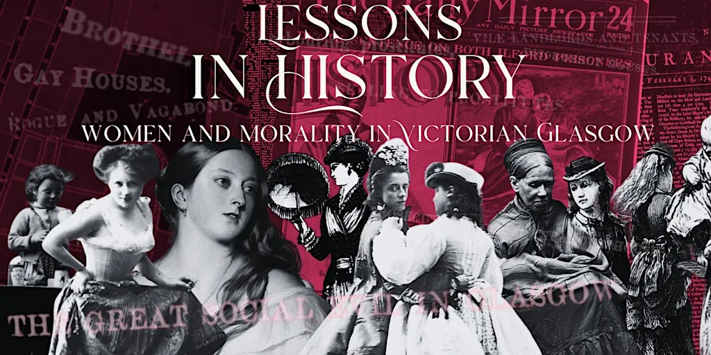 Lessons in History: Women & Morality in Scottish History