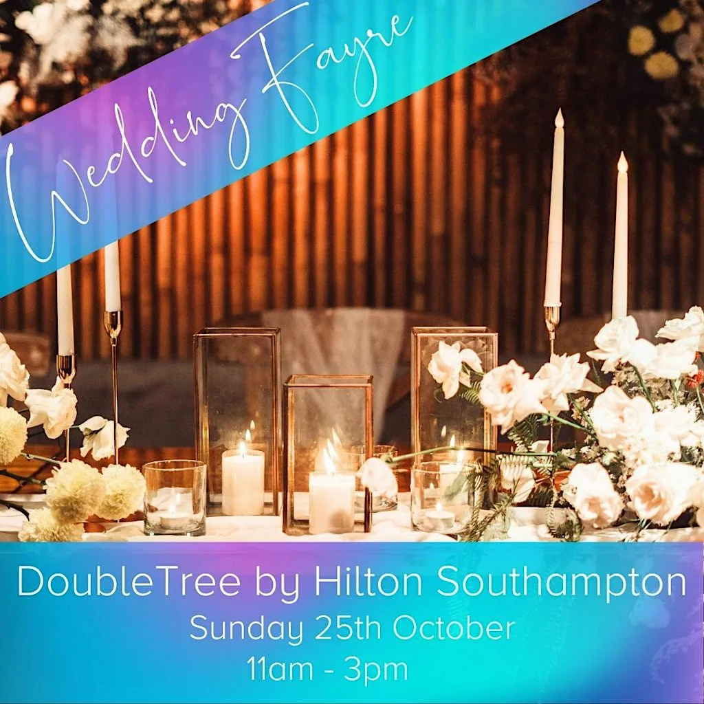 Double Tree By Hilton Southampton Wedding Fayre at DoubleTree by Hilton Southampton