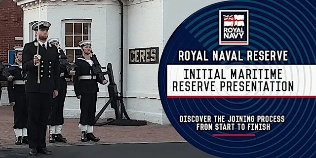 Royal Naval Reserve - HMS CERES Leeds Recruitment Open Evening (Sept 2026)