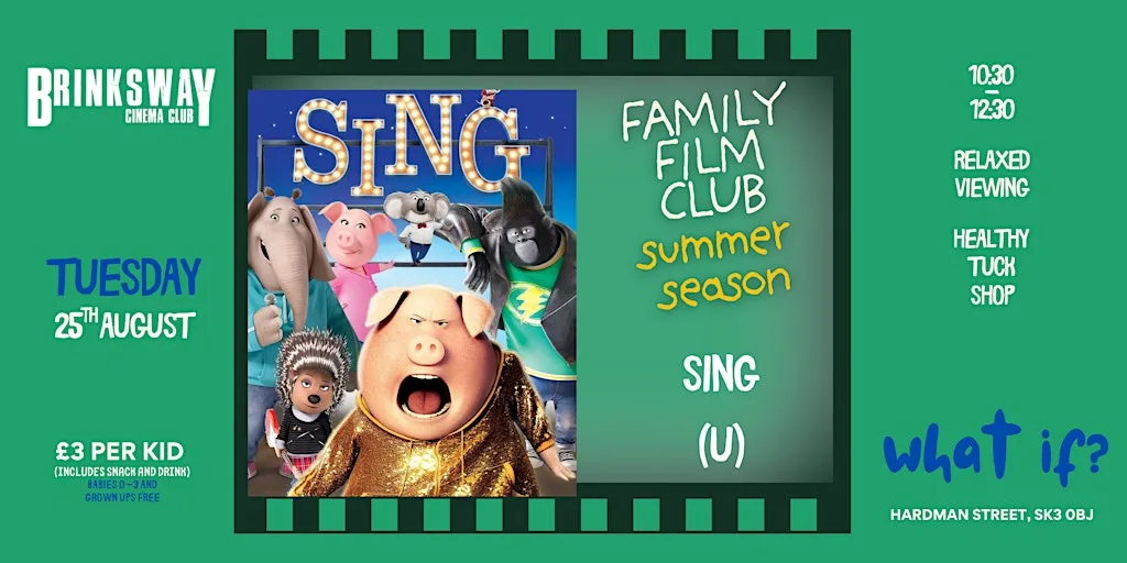 Family Film Club - SING (U)