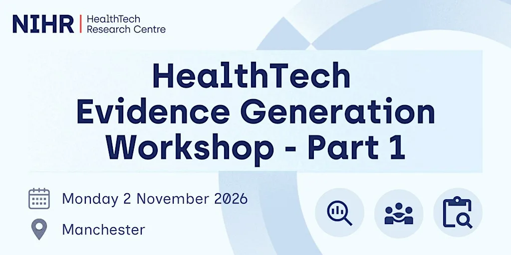 HealthTech Evidence Generation Workshop - Part 1