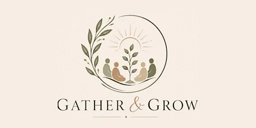 Gather & Grow Day Retreat