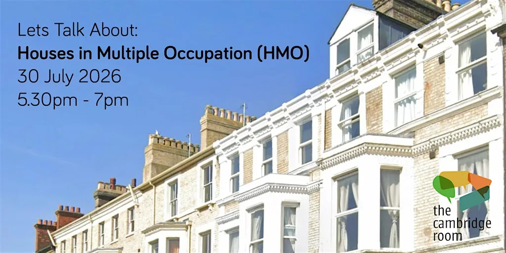 Lets Talk About: Houses in Multiple Occupation (HMO) at Unit 55 - The Cambridge Room