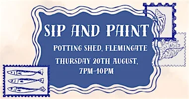 Sip and Paint - Mediterranean Postcards at The Potting Shed