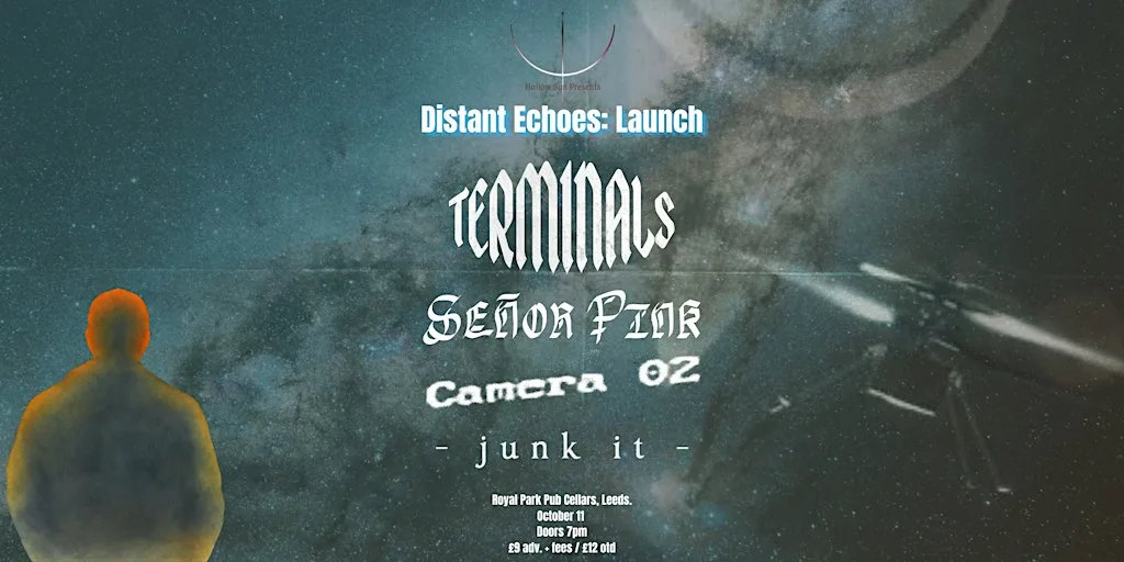 Hollow Sun Presents: Terminals // Señor Pink // Camera 02 // Junk It