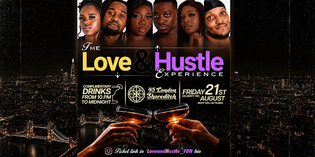 Love & Hustle London at 45 London