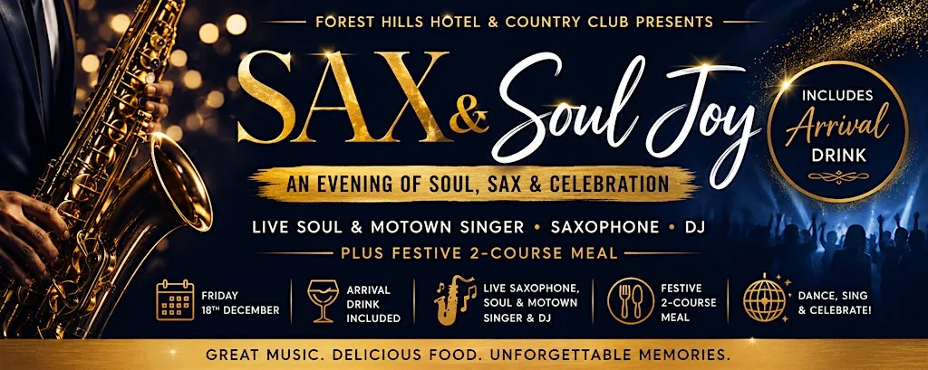 Sax & Soul Joy at Forest Hills Hotel & Country Club