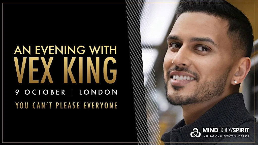 Reclaim Your Power With Vex King | Live in London