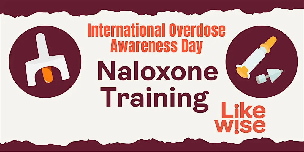 International Overdose Awareness Day: Naloxone Training at 55 Wicker