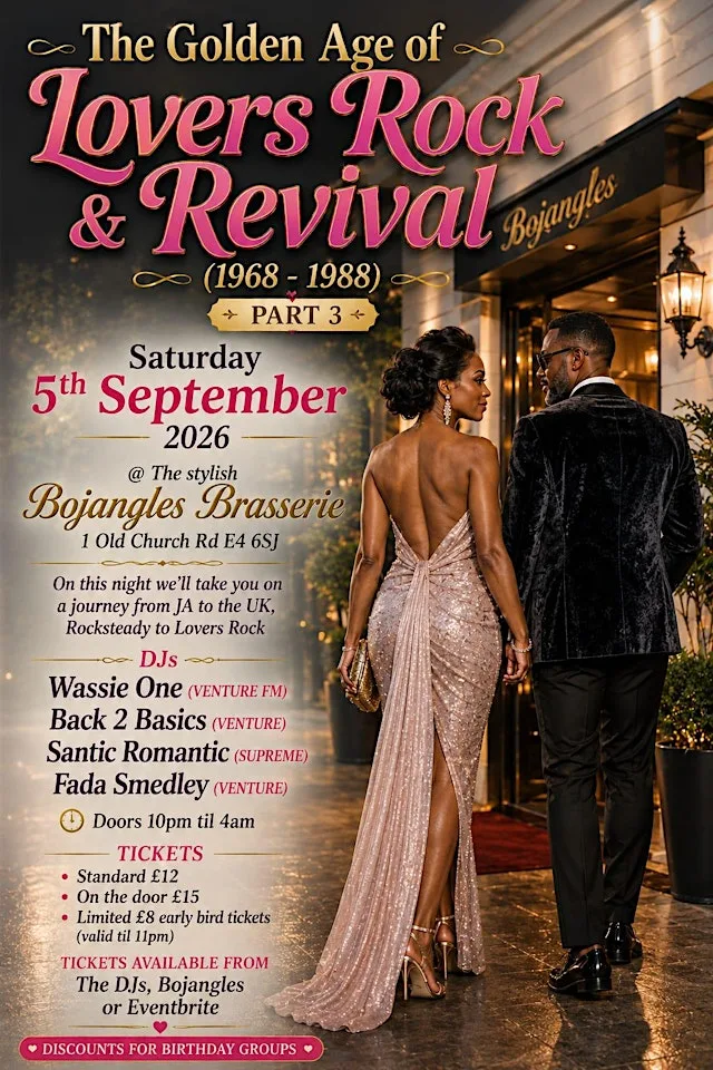 The Golden Age of Lovers Rock & Revival pt 3 at Bojangles Brasserie