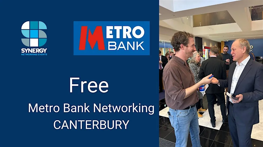 Business Networking Canterbury Metro Bank
