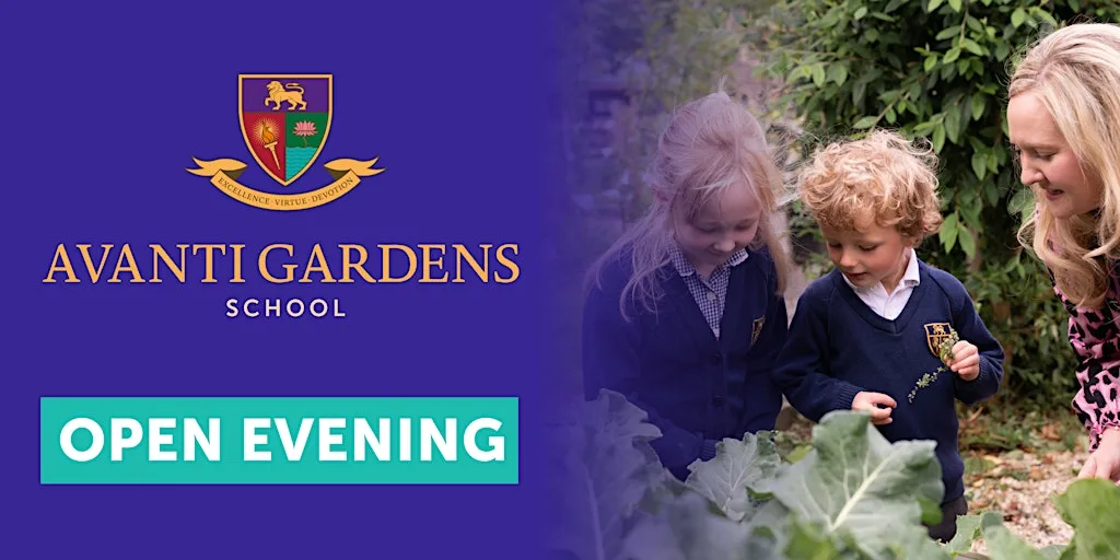 Avanti Gardens School Open Evening
