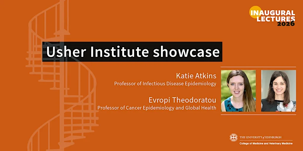 Usher Institute Inaugural Lecture Showcase