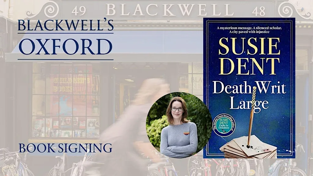 Susie Dent BOOK SIGNING 'Death Writ Large' at Blackwell's Bookshop